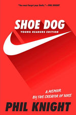 Book cover for Shoe Dog: A Memoir by the Creator of Nike (Young Readers')