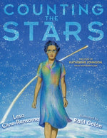 Book cover for Counting the Stars: The Story of Katherine Johnson, NASA Mathematician