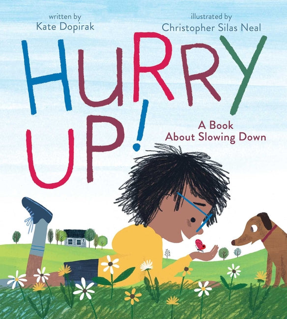 Book cover for Hurry Up!: A Book about Slowing Down