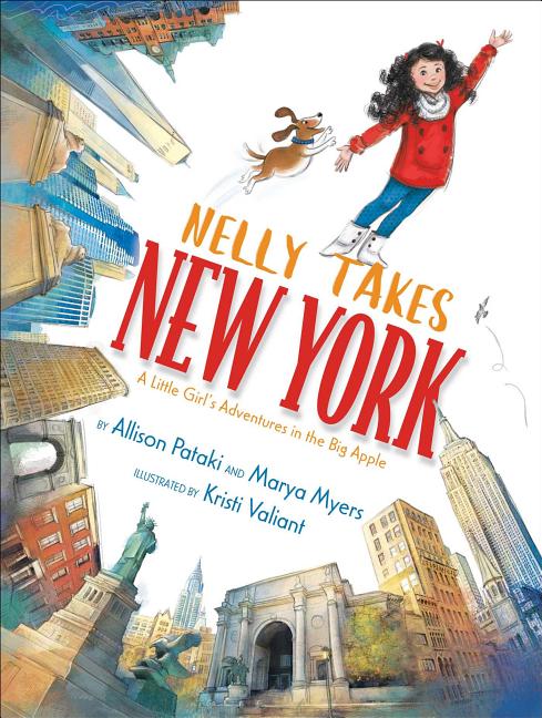 Book cover for Nelly Takes New York: A Little Girl's Adventures in the Big Apple