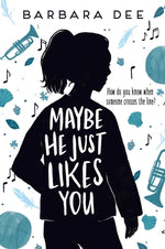 Book cover for Maybe He Just Likes You