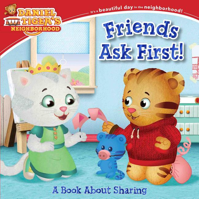 Book cover for Friends Ask First!: A Book about Sharing