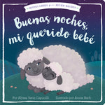 Book cover for Buenas Noches, Mi Querido Bebé = Good Night, My Darling Baby