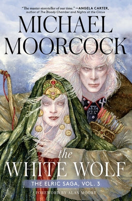 Book cover for The White Wolf: The Elric Saga Part 3