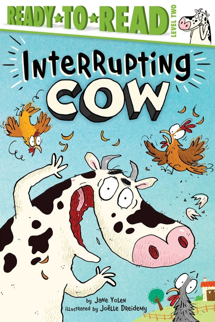 Book cover for Interrupting Cow: Ready-To-Read Level 2