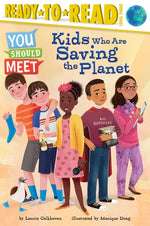 Book cover for Kids Who Are Saving the Planet: Ready-To-Read Level 3