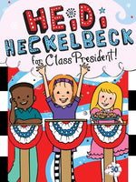 Book cover for Heidi Heckelbeck for Class President
