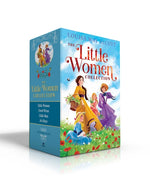 Book cover for Little Women Collection (Boxed Set): Little Women; Good Wives; Little Men; Jo's Boys
