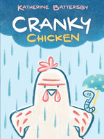 Book cover for Cranky Chicken: A Cranky Chicken Book 1