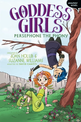 Book cover for Persephone the Phony Graphic Novel