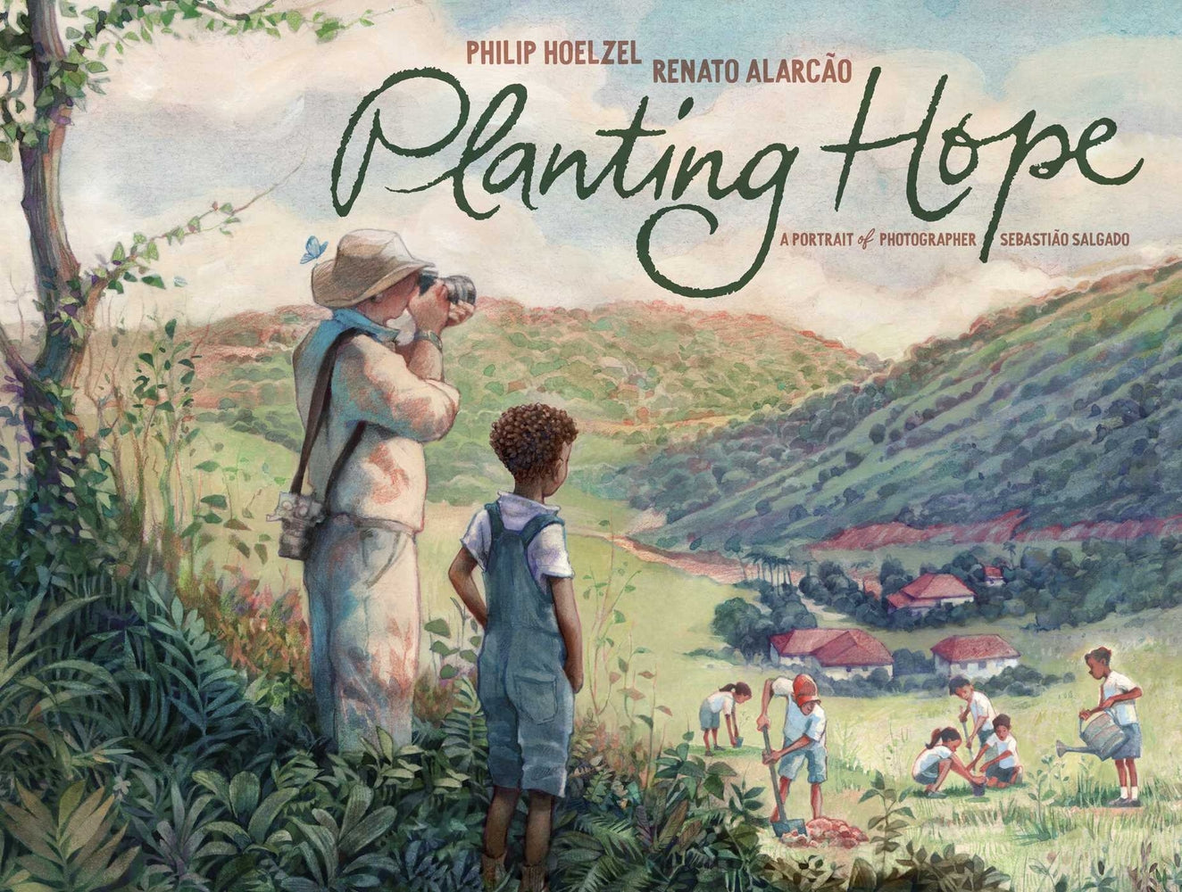 Book cover for Planting Hope: A Portrait of Photographer Sebastião Salgado