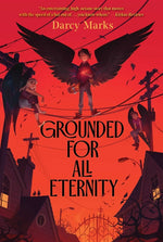 Book cover for Grounded for All Eternity (Reprint)