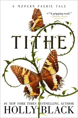 Book cover for Tithe: A Modern Faerie Tale