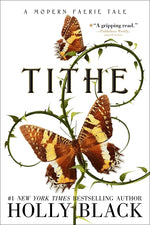 Book cover for Tithe: A Modern Faerie Tale