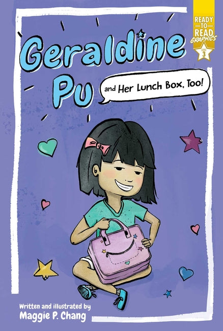 Book cover for Geraldine Pu and Her Lunch Box, Too!: Ready-To-Read Graphics Level 3