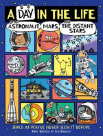 Book cover for A Day in the Life of an Astronaut, Mars, and the Distant Stars