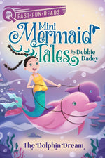 Book cover for The Dolphin Dream: A Quix Book