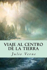 Book cover for Viaje al centro de la Tierra