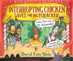 Book cover for Interrupting Chicken Saves the Nutcracker