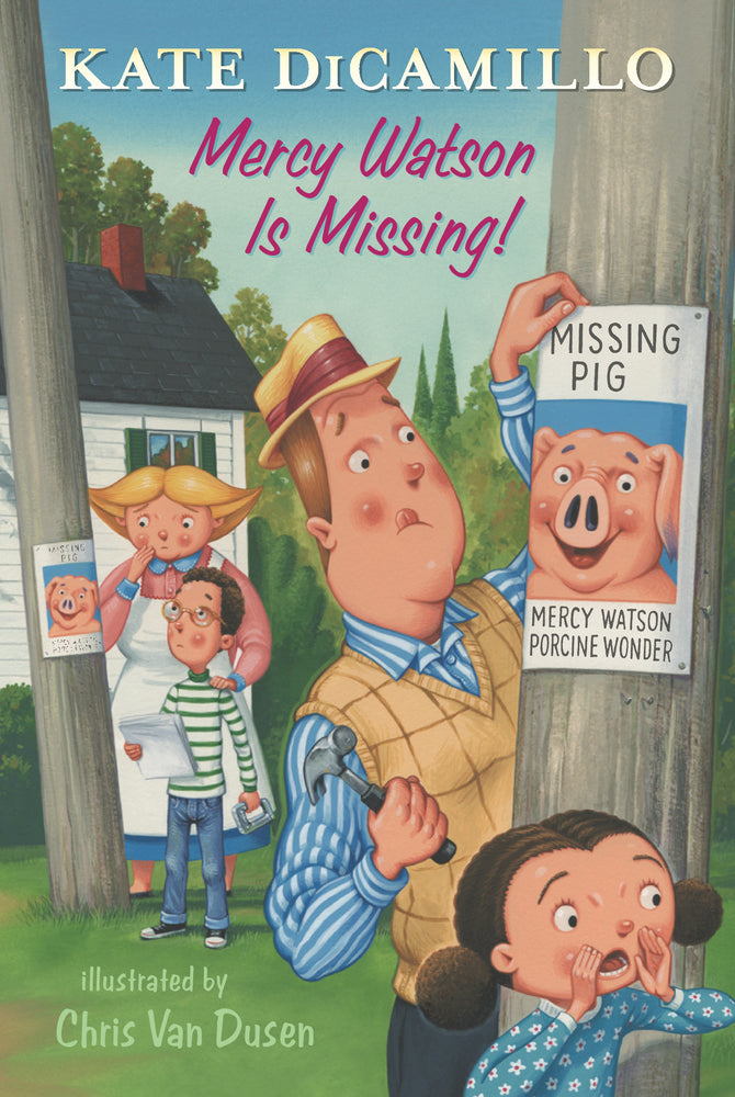 Book cover for Mercy Watson Is Missing!: Tales from Deckawoo Drive, Volume Seven