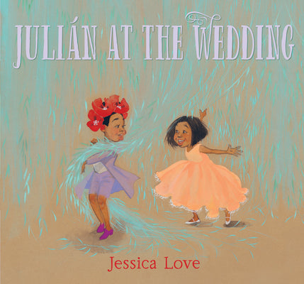 Book cover for Julián at the Wedding