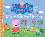 Book cover for Peppa Pig and the Day of Giving Thanks