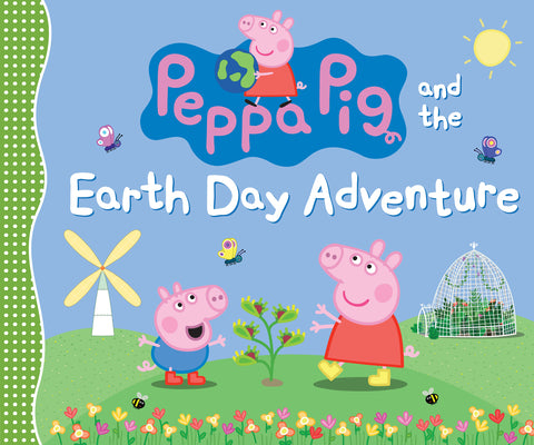 Book cover for Peppa Pig and the Earth Day Adventure