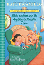 Book cover for Stella Endicott and the Anything-Is-Possible Poem: Tales from Deckawoo Drive, Volume Five