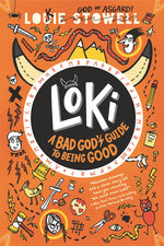 Book cover for Loki: A Bad God's Guide to Being Good