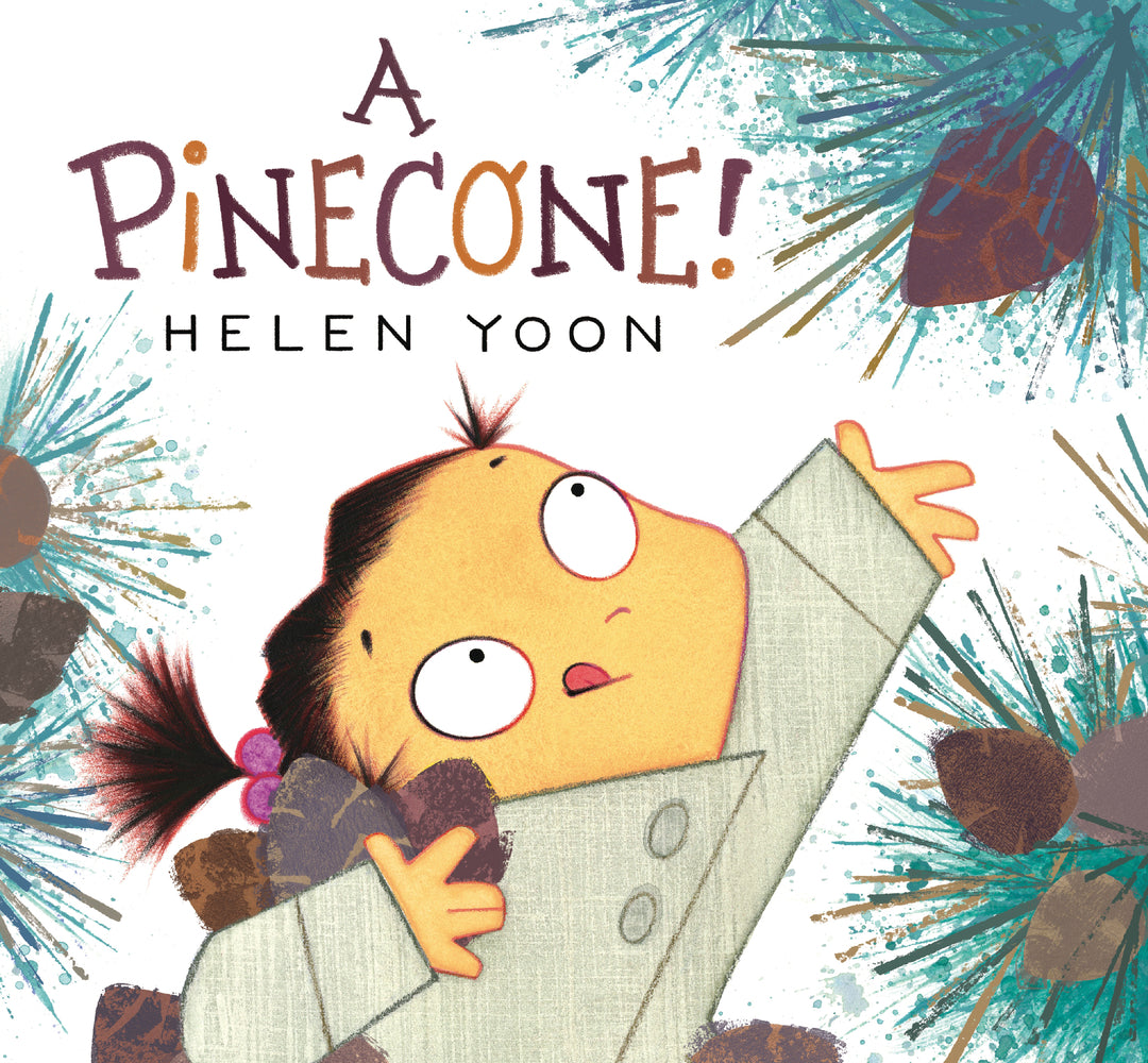 Book cover for A Pinecone!