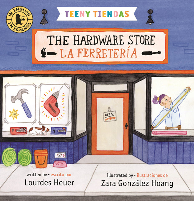 Book cover for Teeny Tiendas: The Hardware Store/La Ferretería