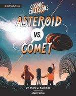 Book cover for Cosmic Collisions: Asteroid vs. Comet