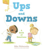 Book cover for Ups and Downs: A Book of Emotions