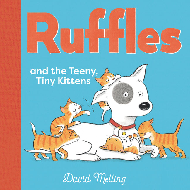 Book cover for Ruffles and the Teeny, Tiny Kittens