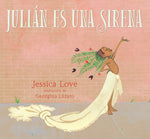 Book cover for Julián Es Una Sirena