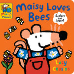 Book cover for Maisy Loves Bees: A Maisy's Planet Book