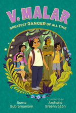 Book cover for V. Malar: Greatest Ranger of All Time: (A Nature-Packed Middle Grade Tale of Friendship, Forests, and Finding Your Purpose)