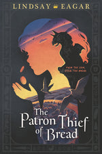 Book cover for The Patron Thief of Bread
