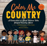 Book cover for Color Me Country: A Celebration of Black Women Who Shaped Country Music