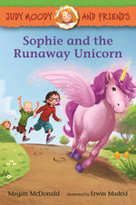 Book cover for Judy Moody and Friends: Sophie and the Runaway Unicorn