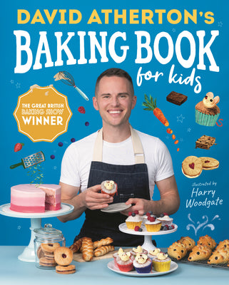 Book cover for David Atherton's Baking Book for Kids: Delicious Recipes for Budding Bakers