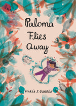 Book cover for Paloma Flies Away