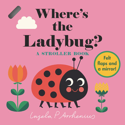 Book cover for Where's the Ladybug?: A Stroller Book