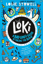 Book cover for Loki: A Bad God's Guide to Taking the Blame