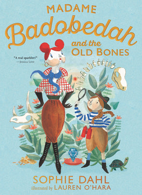 Book cover for Madame Badobedah and the Old Bones