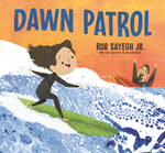 Book cover for Dawn Patrol: A Father and Daughter Surfing Story