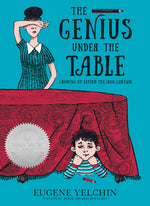 Book cover for Genius Under the Table: Growing Up Behind the Iron Curtain
