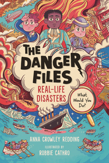 Book cover for Danger Files: Real-Life Disasters
