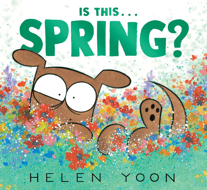 Book cover for Is This . . . Spring?