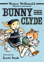 Book cover for Bunny and Clyde: (A Funny Middle Grade Chapter Book - For Kids Ages 5-8)